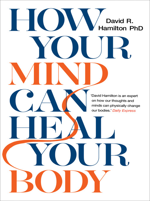 Cover image for How Your Mind Can Heal Your Body